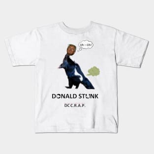 Trump Stunk! Kids T-Shirt